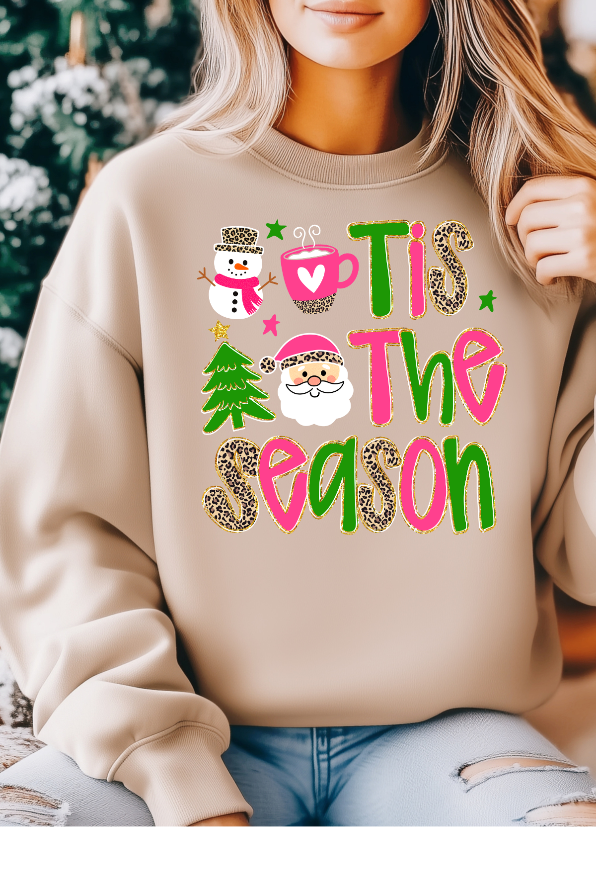 Tis The Season Sweatshirt