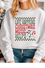 Christmas Music Helps Sweatshirt