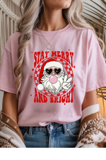 Stay Merry and Bright T-Shirt